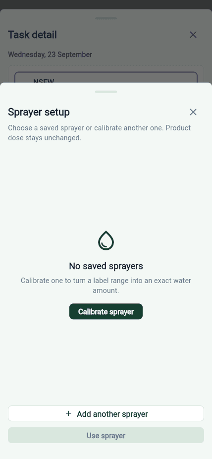 Sprayer setup opened from Task detail with no saved sprayers, a Calibrate sprayer button, and Use sprayer disabled